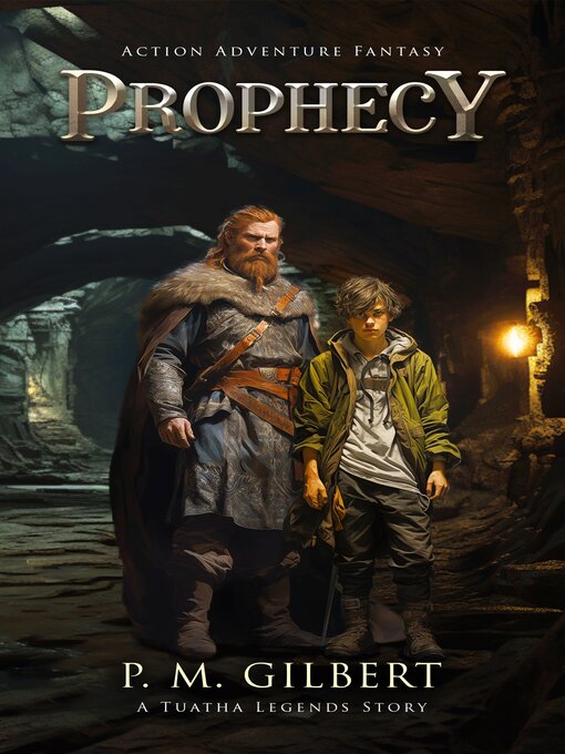 Title details for Prophecy by P.M. Gilbert - Available